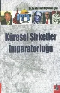 Küresel Şirketler İmparatorluğu