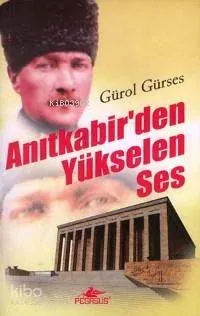 Anıtkabir'den Yükselen Ses
