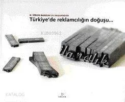 Türkiye'de Reklamcılığın Doğuşu