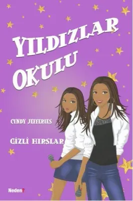 Yıldızlar Okulu 3 / Gizli Hırslar