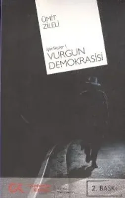 Vurgun Demokrasisi : İşbirlikçiler 1