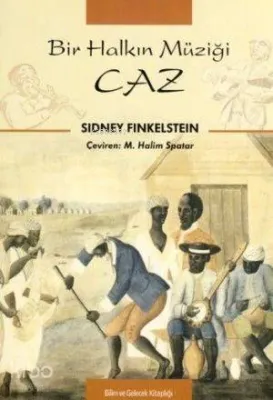 Bir Halkın Müziği Caz
