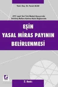 Eşin Yasal Miras Payının Belirlenmesi