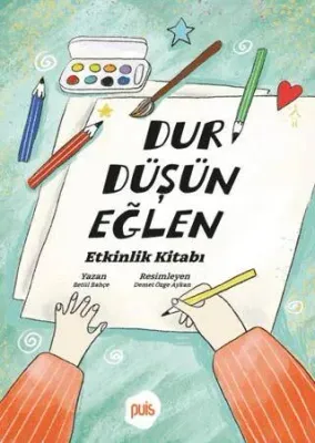 Dur Düşün Eğlen