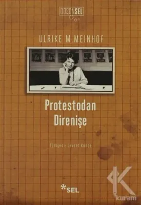 Protestodan Direnişe Ulrike M. Meinhof