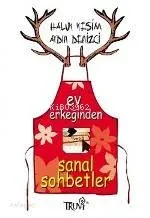 Ev Erkeğinden Sanal Sohbetler