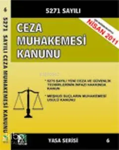 5271 Sayılı Ceza Muhakemesi Kanunu