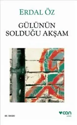 Gülünün Solduğu Akşam