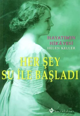 HER ŞEY SU İLE BAŞLADI