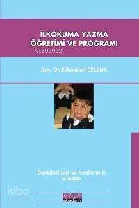 İlkokuma Yazma Öğretimi ve Programı