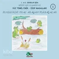 Kendilerine Kral Arayan Kurbağalar