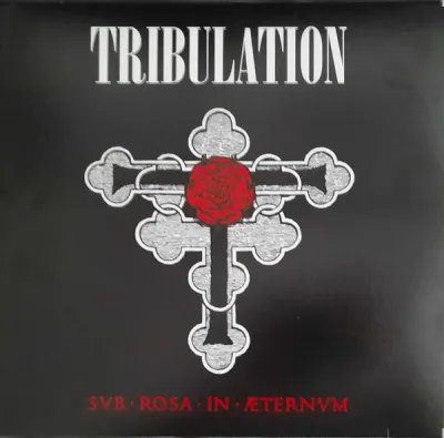 Tribulation – Sub Rosa In Aeternum LP