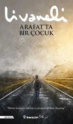 Arafat'ta Bir Çocuk.
