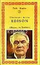 Thomas, Alva Edıson (hayatı ve İcatları)
