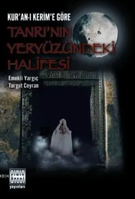 Tanrı'nın Yeryüzündeki Halifesi