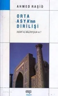 Orta Asya'nın Dirilişi