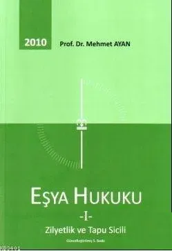 Eşya Hukuk 1
