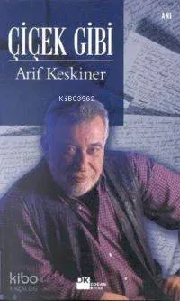 Çiçek Gibi