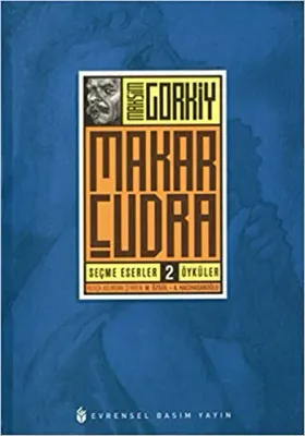 Makar Çudra : Seçme Eserler 2