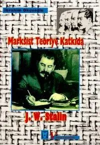 Markist Teoriye Katkıda J.w. Stalin