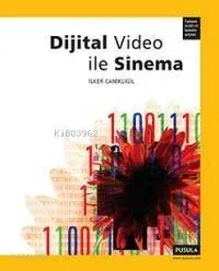Dijital Video İle Sinema
