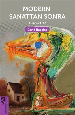 Modern Sanattan Sonra 1945-2017 David Hopkins