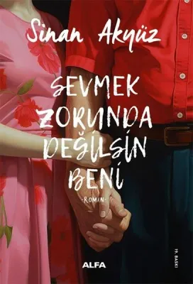Sevmek Zorunda Değilsin Beni
