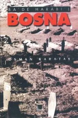 Bosna Ba'de Harabi'l
