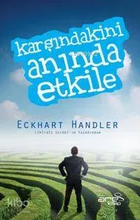 Karşındakini Anında Etkile
