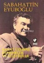 Sanat Üzerine Denemeler ve Eleştiriler