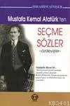 Mustafa Kemal Atatürk'ten Seçme Sözler