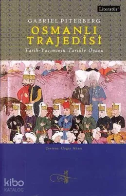 Osmanlı Trajedisi