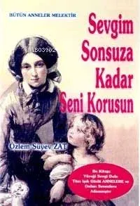 Sevgim Sonsuza Kadar Seni Korusun