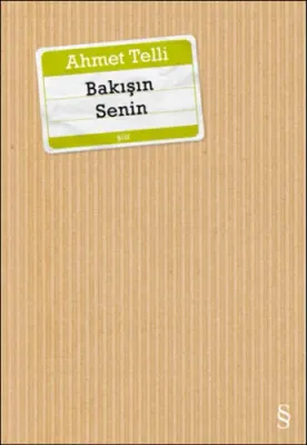 Bakışın Senin %25 indirimli Ahmet Telli