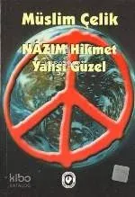 Nazım Hikmet Yahşi Güzel