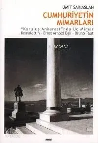 Cumhuriyet'in Mimarları