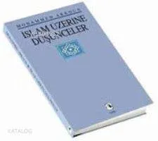 İslam Üzerine Düşünceler