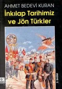 İnkılap Tarihimiz ve Jön Türkler