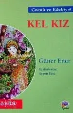 Kel Kız