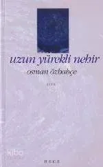 Uzun Yürekli Nehir