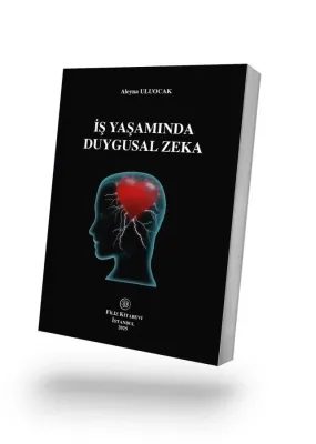İş Yaşamında Duygusal Zeka