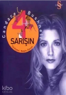 4 Sarışın
