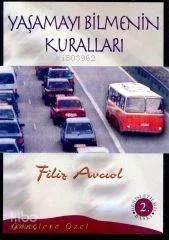 Yaşamayı Bilmenin Kuralları