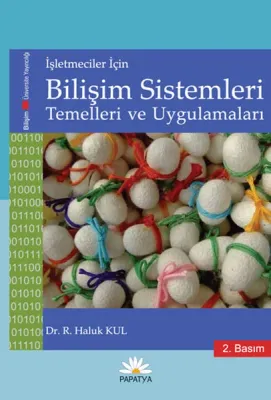 İşletmeler İçin Bilişim Sistemleri Temelleri ve Uygulamaları