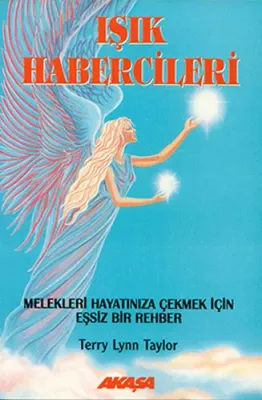 Işık Habercileri Terry Lynn Taylor