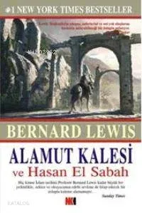 Alamut Kalesi ve Hasan El Sabah