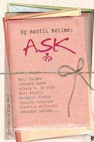 Üç Harfli Kelime: Aşk