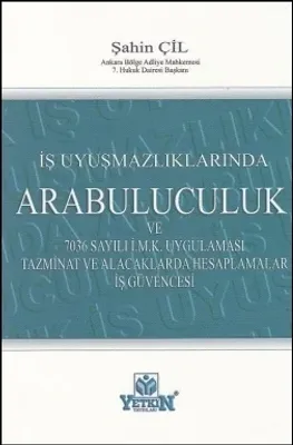 İş Uyuşmazlıklarında Arabuluculuk