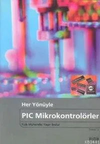 Her Yönüyle Pıc Microcontrolörler
