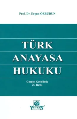 Türk Anayasa Hukuku 25.BASKI